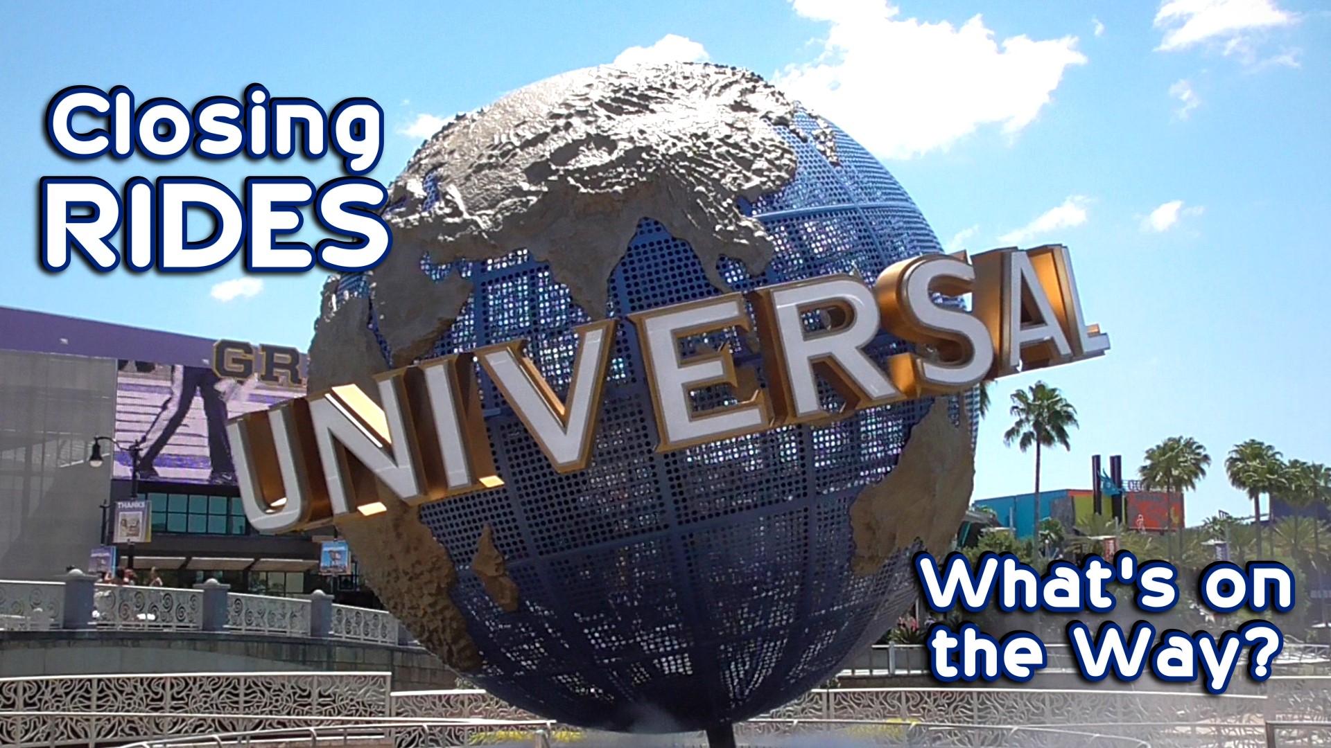 VIDEO More Rides Closing at Universal Studios Florida and What’s